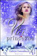 Kniha: Vlčí princezna (Cathryn Constable). Mladá fronta, 2014 Kniha: Vlčí princezna (Cathryn Constable). Mladá fronta, 2014