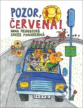 Kniha: Pozor, červená! (Lenka Procházková). Fortuna Libri ČR, 2015 Kniha: Pozor, červená! (Lenka Procházková). Fortuna Libri ČR, 2015