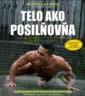 Kniha: Telo ako posilňovňa (Joshua Clark a Mark Lauren). Timy Partners, 2015 Kniha: Telo ako posilňovňa (Joshua Clark a Mark Lauren). Timy Partners, 2015