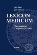 Kniha: Lexicon medicum (Jan Kábrt a Jan Kábrt jr.). Galén, 2015 Kniha: Lexicon medicum (Jan Kábrt a Jan Kábrt jr.). Galén, 2015