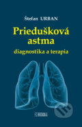Priedušková astma - Štefan Urban, Herba, 2015