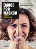 Kniha: Emoce pod maskou (Paul Ekman a Wallace Friesen), 2015 Kniha: Emoce pod maskou (Paul Ekman a Wallace Friesen), 2015