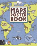 Kniha: Maps Poster Book (Aleksandra Mizielinski a Daniel Mizielinski). Templar, 2016 Kniha: Maps Poster Book (Aleksandra Mizielinski a Daniel Mizielinski). Templar, 2016
