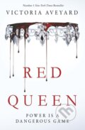 Kniha: Red Queen (Victoria Aveyard). Orion, 2015 Kniha: Red Queen (Victoria Aveyard). Orion, 2015