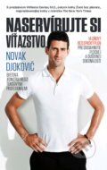 Kniha: Naservírujte si víťazstvo (Novak Djokovič). Timy Partners, 2015 Kniha: Naservírujte si víťazstvo (Novak Djokovič). Timy Partners, 2015