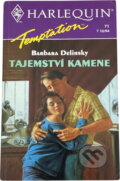 Kniha: Tajemství kamene (Barbara Delinsky). Harlequin, 1994 Kniha: Tajemství kamene (Barbara Delinsky). Harlequin, 1994
