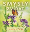 Kniha: Smysly zvířat : sluch - čich (Bronislava Hyvnarová a Michaela Hrachovcová). Advent-Orion, 2011 Kniha: Smysly zvířat : sluch - čich (Bronislava Hyvnarová a Michaela Hrachovcová). Advent-Orion, 2011