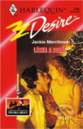 Kniha: Láska a bouře (Jackie Merritt). Harlequin, 1998 Kniha: Láska a bouře (Jackie Merritt). Harlequin, 1998