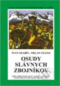 Kniha: Osudy slávnych zbojníkov (Ivan Szabó). , 2004 Kniha: Osudy slávnych zbojníkov (Ivan Szabó). , 2004