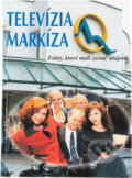 Kniha: Televízia Markíza : fakty, ktoré mali zostať utajené (Robert Čulen). , 1999 Kniha: Televízia Markíza : fakty, ktoré mali zostať utajené (Robert Čulen). , 1999
