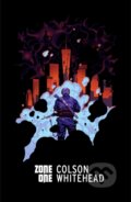 Kniha: Zone One (Colson Whitehead). Vintage, 2023 Kniha: Zone One (Colson Whitehead). Vintage, 2023