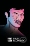 Kniha: Fight Club (Chuck Palahniuk). Vintage, 2023 Kniha: Fight Club (Chuck Palahniuk). Vintage, 2023