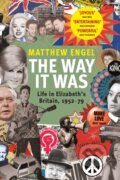 Kniha: The Way It Was (Matthew Engel). Atlantic Books, 2023 Kniha: The Way It Was (Matthew Engel). Atlantic Books, 2023