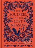 Kniha: The Squirrel and the Lost Treasure (Coralie Bickford-Smith). Particular Books, 2023 Kniha: The Squirrel and the Lost Treasure (Coralie Bickford-Smith). Particular Books, 2023