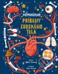 Kniha: Päťminútové príbehy ľudského tela (Gabby Dawnay). Svojtka&Co., 2023 Kniha: Päťminútové príbehy ľudského tela (Gabby Dawnay). Svojtka&Co., 2023