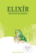 Kniha: Elixír neviditelnosti (Marie Bláhová). Přestupní stanice, 2023 Kniha: Elixír neviditelnosti (Marie Bláhová). Přestupní stanice, 2023