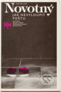 Kniha: Jak nevyloupit poštu (David Jan Novotný). Československý spisovatel, 1987 Kniha: Jak nevyloupit poštu (David Jan Novotný). Československý spisovatel, 1987