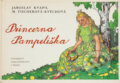 Kniha: Princezna Pampeliška (Jaroslav Kvapil). Chvojkovo nakladatelství, 1993 Kniha: Princezna Pampeliška (Jaroslav Kvapil). Chvojkovo nakladatelství, 1993