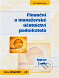 Kniha: Finanční a manažerské účetnictví podnikatelů (Martin Landa). Key publishing, 2008 Kniha: Finanční a manažerské účetnictví podnikatelů (Martin Landa). Key publishing, 2008