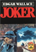 Kniha: Joker (Edgar Wallace). , 1992 Kniha: Joker (Edgar Wallace). , 1992