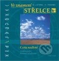 Kniha: Ve znamení Střelce : 22. listopad - 21. prosinec : cesta nadšení (Ulrich Schaffer a Waltraud Schaffer). Vyšehrad, 2004 Kniha: Ve znamení Střelce : 22. listopad - 21. prosinec : cesta nadšení (Ulrich Schaffer a Waltraud Schaffer). Vyšehrad, 2004