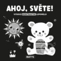 Kniha: Ahoj, světe! (Matys). Matys, 2023 Kniha: Ahoj, světe! (Matys). Matys, 2023