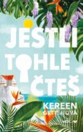 Kniha: Jestli tohle čteš (Kereen Getten). YOLi CZ, 2023 Kniha: Jestli tohle čteš (Kereen Getten). YOLi CZ, 2023