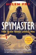 Kniha: Spymaster (Helen Fry). Yale University Press, 2022 Kniha: Spymaster (Helen Fry). Yale University Press, 2022