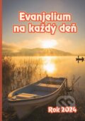 Kniha: Evanjelium na každý deň - rok 2024 (Štefánia Beňová). BENS, 2023 Kniha: Evanjelium na každý deň - rok 2024 (Štefánia Beňová). BENS, 2023