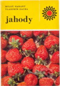 Kniha: Jahody (Miloš Harant a Vladimír Zacha). , 1969 Kniha: Jahody (Miloš Harant a Vladimír Zacha). , 1969