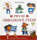 Kniha: První obrázkové čtení (Hana Porebská). XYZ, 2010 Kniha: První obrázkové čtení (Hana Porebská). XYZ, 2010
