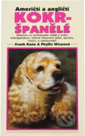 Kniha: Američtí a angličtí kokršpanělé (Frank Kane a Phyllis Wise). , 1996 Kniha: Američtí a angličtí kokršpanělé (Frank Kane a Phyllis Wise). , 1996