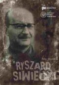 Kniha: Ryszard Siwiec 1909–1968 (Petr Blažek). Ústav pro studium totalitních režimů, 2015 Kniha: Ryszard Siwiec 1909–1968 (Petr Blažek). Ústav pro studium totalitních režimů, 2015