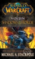 Kniha: World of Warcraft: Vol'jin (Michael A. Stackpole), 2014 Kniha: World of Warcraft: Vol'jin (Michael A. Stackpole), 2014