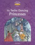 Kniha: The Twelwe Dancing Princesses (Sue Arengo). Oxford University Press, 2011 Kniha: The Twelwe Dancing Princesses (Sue Arengo). Oxford University Press, 2011