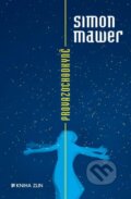 Kniha: Provazochodkyně (Simon Mawer). Kniha Zlín, 2016 Kniha: Provazochodkyně (Simon Mawer). Kniha Zlín, 2016