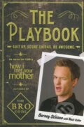 Kniha: The Playbook (Barney Stinson a Matt Kuhn). Touchstone Pictures, 2010 Kniha: The Playbook (Barney Stinson a Matt Kuhn). Touchstone Pictures, 2010