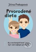 E-kniha: Prvorodené dieťa (Jiřina Prekopová), 2015 E-kniha: Prvorodené dieťa (Jiřina Prekopová), 2015