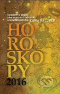Kniha: Horoskopy 2016 (Zana Saluber). Ringier Axel Springer Slovakia, 2015 Kniha: Horoskopy 2016 (Zana Saluber). Ringier Axel Springer Slovakia, 2015
