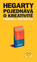 Kniha: Hegarty o kreativitě (John Hegarty), 2015 Kniha: Hegarty o kreativitě (John Hegarty), 2015