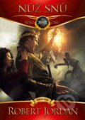 Kniha: Nůž snů (Robert Jordan). FANTOM Print, 2015 Kniha: Nůž snů (Robert Jordan). FANTOM Print, 2015
