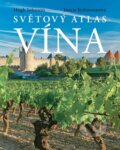 Kniha: Světový atlas vína (Hugh Johnson a Jancis Robinson). Slovart CZ, 2015 Kniha: Světový atlas vína (Hugh Johnson a Jancis Robinson). Slovart CZ, 2015