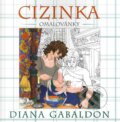 Kniha: Cizinka (Diana Gabaldon). Edice knihy Omega, 2016 Kniha: Cizinka (Diana Gabaldon). Edice knihy Omega, 2016