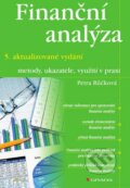 Kniha: Finanční analýza (Petra Růčková). Grada, 2015 Kniha: Finanční analýza (Petra Růčková). Grada, 2015