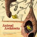 Kniha: Animal Architects (Daniel Nassar a Julio Antonio Blasco). Laurence King Publishing, 2015 Kniha: Animal Architects (Daniel Nassar a Julio Antonio Blasco). Laurence King Publishing, 2015