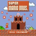 Super Mario Bros. 2016 Callendar, Harry Abrams, 2015