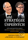 Stratégie úspešných - David B. Yoffie, Michael A. Cusumano, 2015
