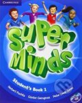 Kniha: Super Minds 1 - Student's Book (Günter Gerngross, Herbert Puchta a Peter Lewis-Jones). Cambridge University Press, 2012 Kniha: Super Minds 1 - Student's Book (Günter Gerngross, Herbert Puchta a Peter Lewis-Jones). Cambridge University Press, 2012