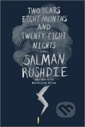Kniha: Two Years Eight Months and Twenty-Eight Nights (Salman Rushdie). Random House, 2015 Kniha: Two Years Eight Months and Twenty-Eight Nights (Salman Rushdie). Random House, 2015