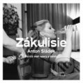 Kniha: Zákulisie (Anton Sládek). Slovart, O.K.O., 2015 Kniha: Zákulisie (Anton Sládek). Slovart, O.K.O., 2015